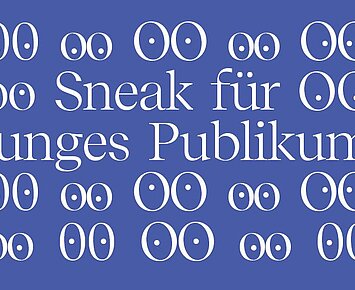 Sneak für junges Publikum