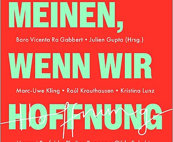 Themenabend mit Buch: „Was wir meinen, wenn wir Hoffnung sagen“ von Julien Gupta