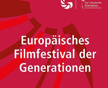 17. Europäisches Filmfestival der Generationen