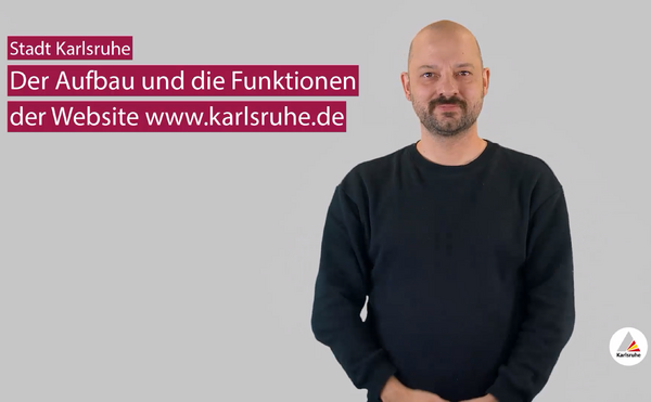 Aufbau und Funktionen von karlsruhe.de erklärt in Deutscher Gebärdensprache (DGS)