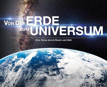 Von der Erde zum Universum