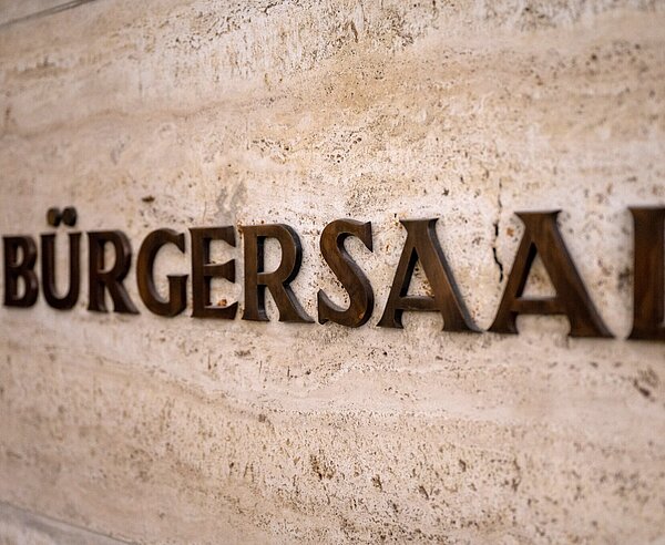 Schriftzug "Bürgersaal"
