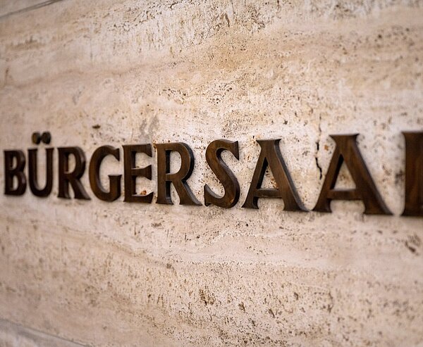 Schriftzug "Bürgersaal"