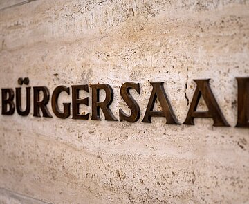 Schriftzug "Bürgersaal"
