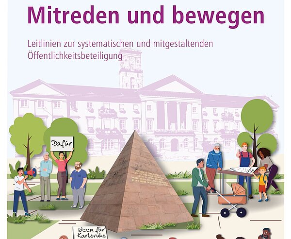 Titelseite der Leitlinien zur Öffentlichkeitsbeteiligung mit verschiedenen Sequenzen von Beteiligungsprozessen sowie dem Rathaus und der Pyramide am Marktplatz.