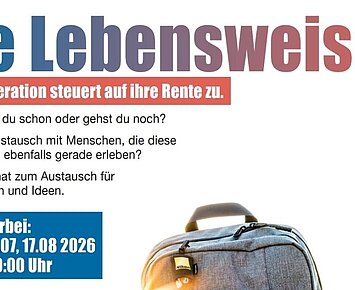 Die Lebensweisen - eine Generation steuert auf die Rente zu