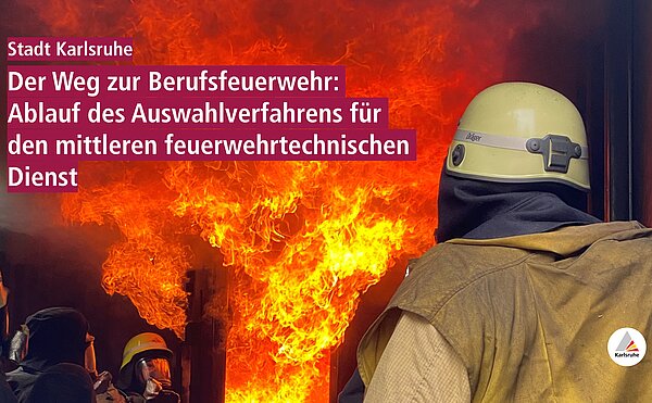 Ablauf Auswahlverfahren für den mittleren feuerwehrtechnischen Dienst