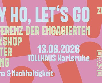 HEY HO, LET’S GO – KONFERENZ DER ENGAGIERTEN
