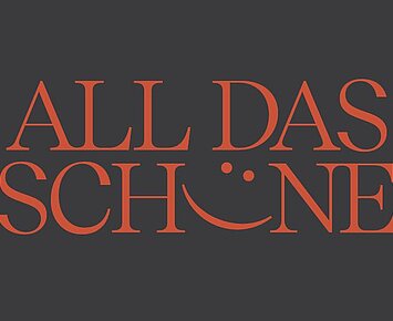 All das Schöne