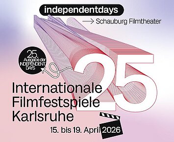 INDEPENDENT DAYS - Internationale Filmfestspiele Karlsruhe