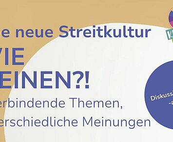 WIE MEINEN?! ‒ Eine neue Streitkultur
