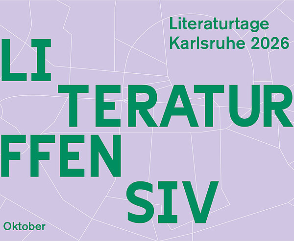 Kampagnenmotiv Literaturtage 2026: Grüner Schriftzug „Literatur Offensiv" auf lila Hintergrund