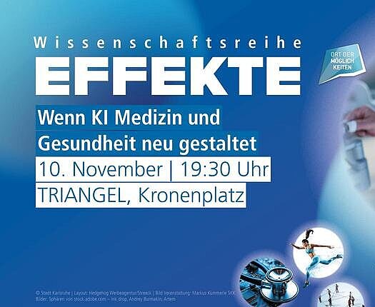 Grafik für die Veranstaltung der EFFEKTE-Reihe im November: Wenn KI Medizin und Gesundheit neu gestaltet am 12.10.2026
