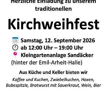 Herzliche Einladung zu unserem traditionellen Kirchweihfest
