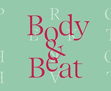 Body & Beat Projektlabor