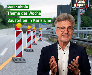 Oberbürgermeister Dr. Frank Mentrup spricht beim Thema der Woche über Baustellen in Karlsruhe