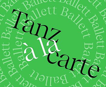 Tanz à la carte