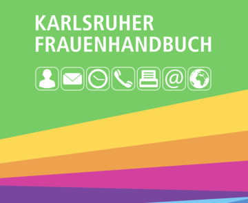 Das Bild zeigt das Titelbild des Karlsruher Frauenhandbuchs.