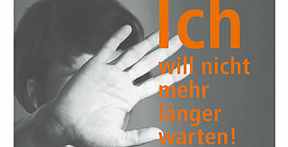 Das Bild zeigt eine Postkarte zu Häuslicher Gewalt mit der Aufschrift „Ich will nicht mehr länger warten!"