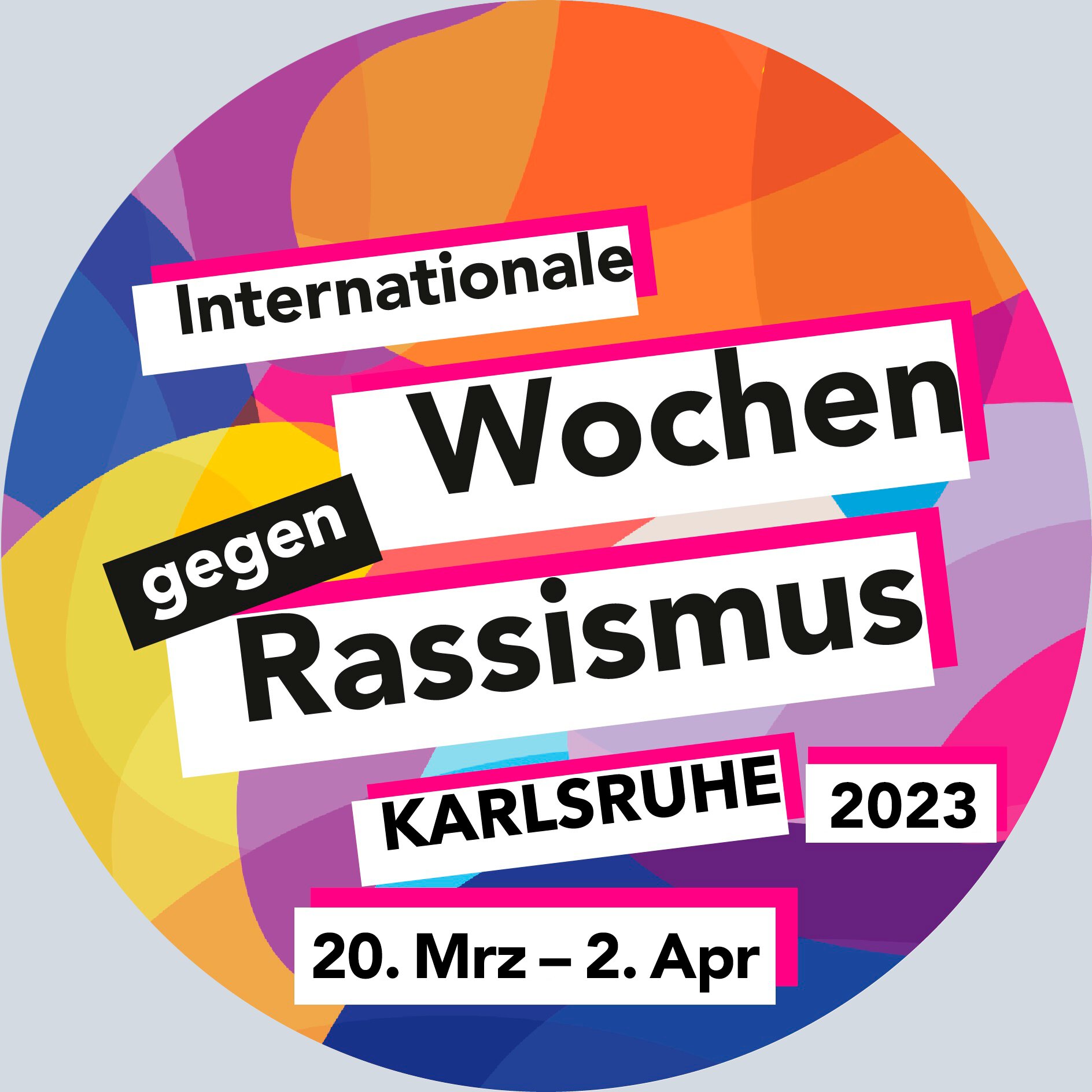 Die Internationalen Wochen gegen Rassismus in Karlsruhe finden vom 20. März bis zum 2. April 2023 statt.