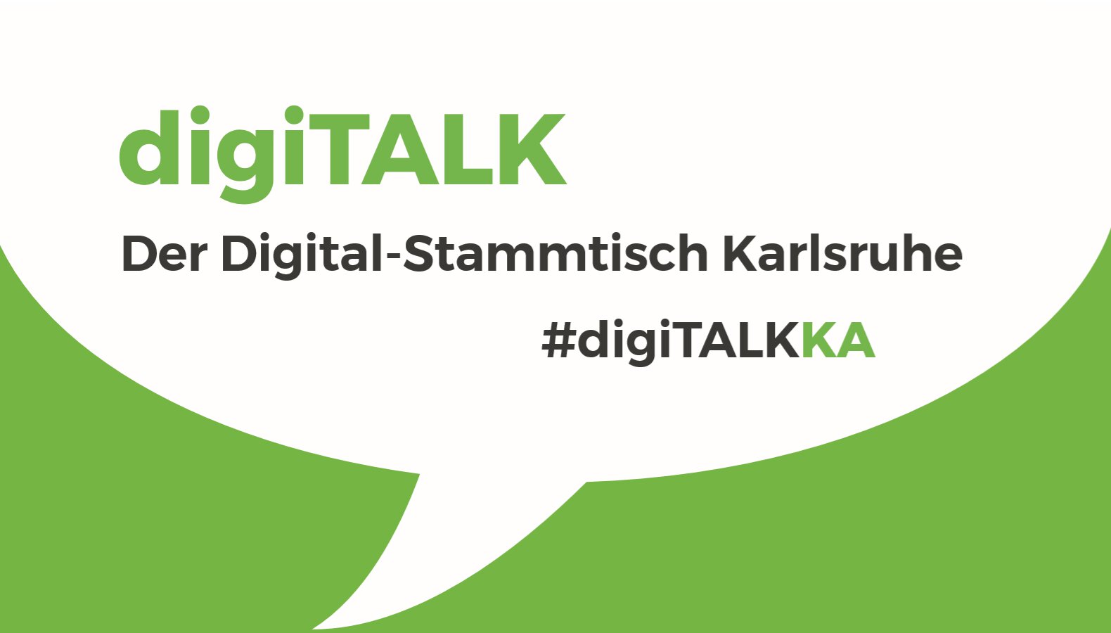 #digiTALK - Der Digital-Stammtisch Karlsruhe